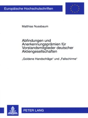 cover image of Abfindungen und Anerkennungspraemien fuer Vorstandsmitglieder deutscher Aktiengesellschaften